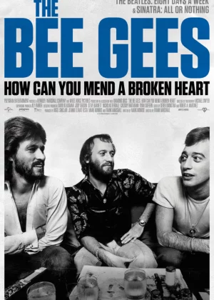 История группы Bee Gees: Как собрать разбитое сердце (2020)